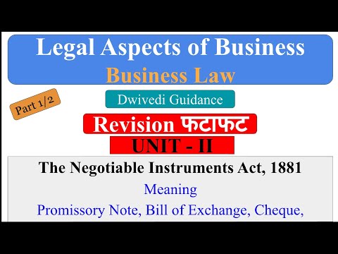 The Negotiable Instrument Act, 1881 | Promissory Note | Bill of Exchange | Cheque | MBA | BBA