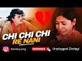 Chi Chi Re Nani 2025 Song Chi Chi Chi Noni Trending Song Noni Chi