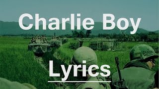 Charlie Boy - The Lumineers [LYRICS]