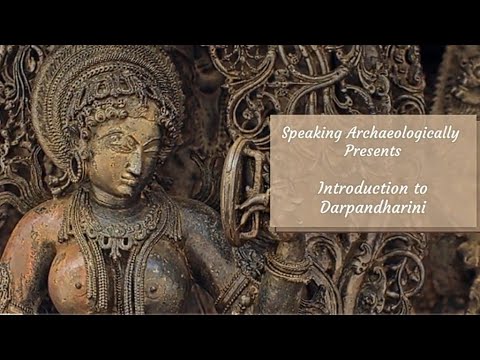 An Introduction to the Darpanadharinis: Women in Indian Art Ep.06