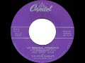 1957 HITS ARCHIVE: My Personal Possession - Nat King Cole & the Four Knights