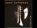 Tony Guerrero - 30th Street
