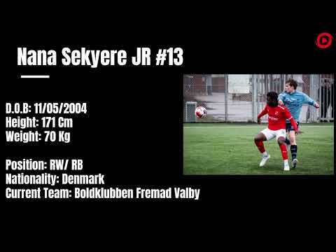 Nana Sekyere JR | Fremad Valby | 2024 Futbol Highlights