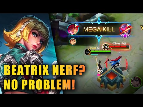 Beatrix Is Still Too Good After The Nerf! | Mobile Legends