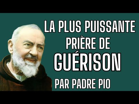 La prière de guérison la plus puissante de saint Padre Pio