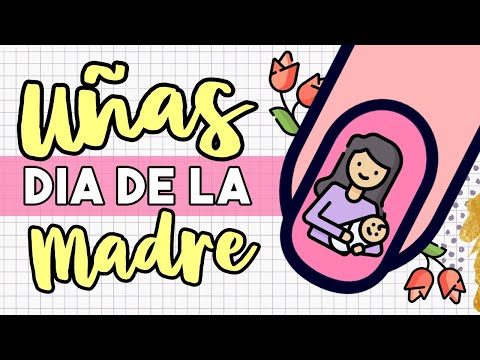 ¡FELIZ DIA PARA TI! · UÑAS DIA DE LA MADRE