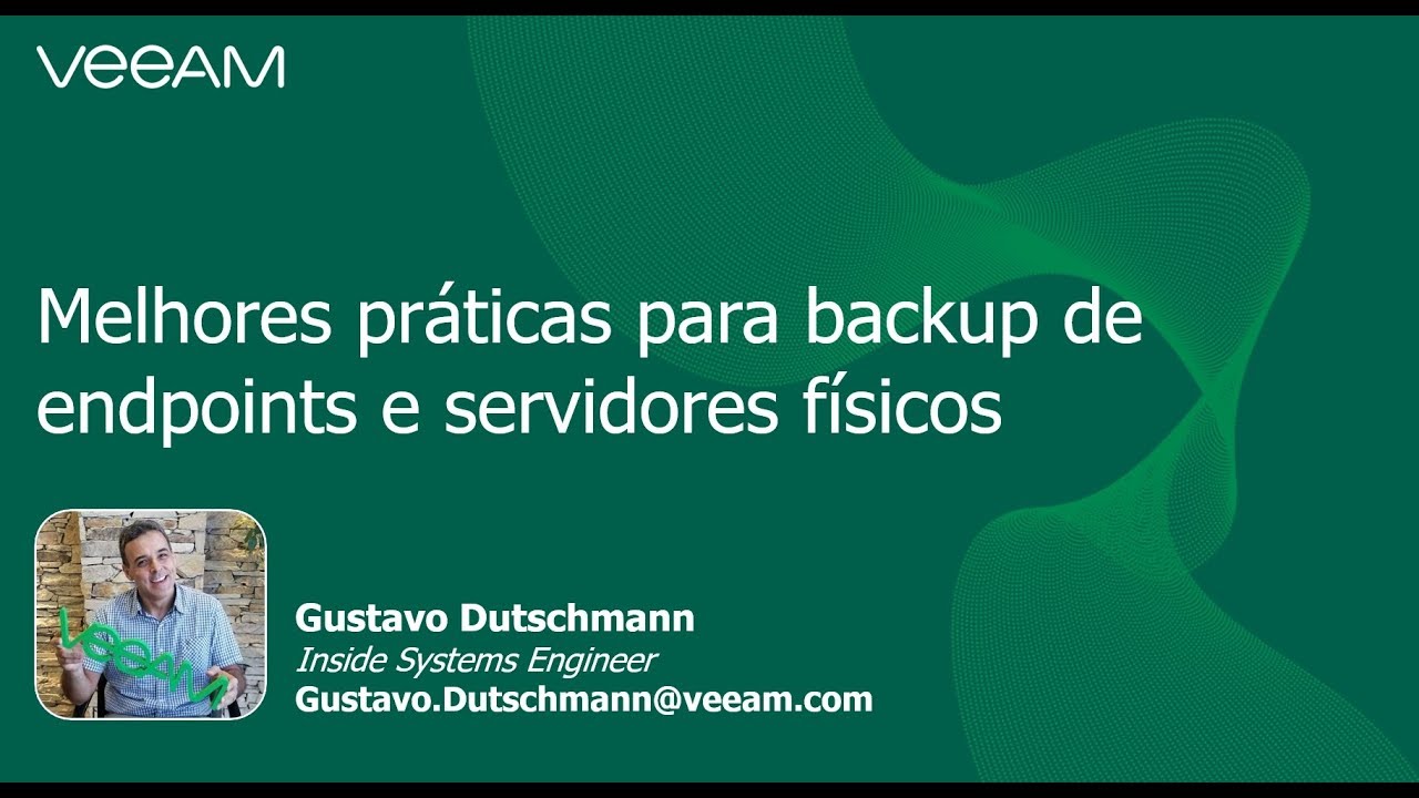 Melhores práticas para backup de endpoints e servidores físicos video