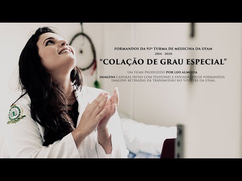 Colação de Grau Especial da 93º Turma de Medicina da UFAM