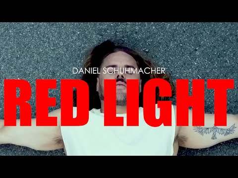 Daniel Schuhmacher   Red Light Music Video