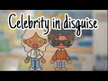 Celebrity In Disguise 🫶 Toca Boca Role Play