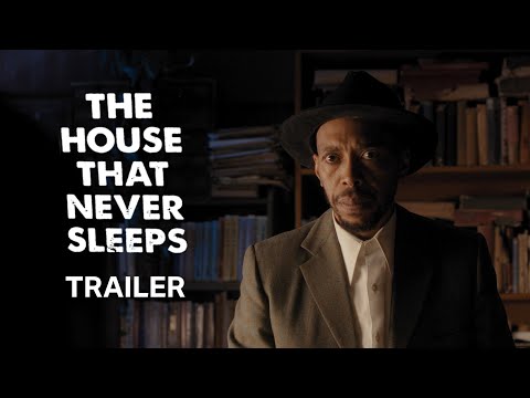 The House That Never Sleeps Trailer