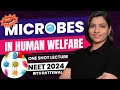 MICROBES In Human Welfare Class 12 One Shot NEET 2024 Biology NCERT Ritu Rattewal