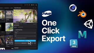 Game-Changer for 3D Artists: FAB Assets in Any Software with 1 Click