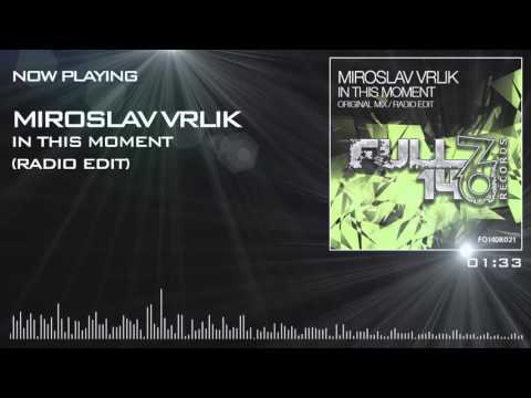 FO140R021: Miroslav Vrlik - In This Moment (Radio Edit)