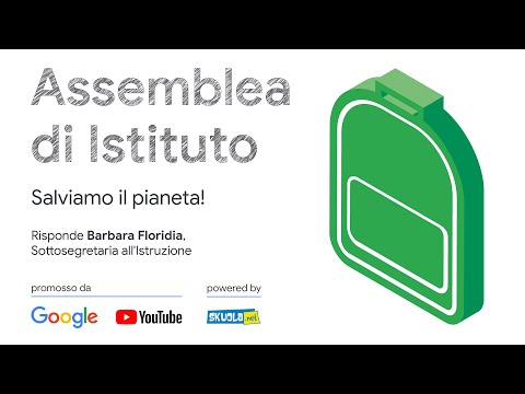 Assemblea di Istituto: salviamo il pianeta! Risponde Floridia, Sottosegretaria all'Istruzione
