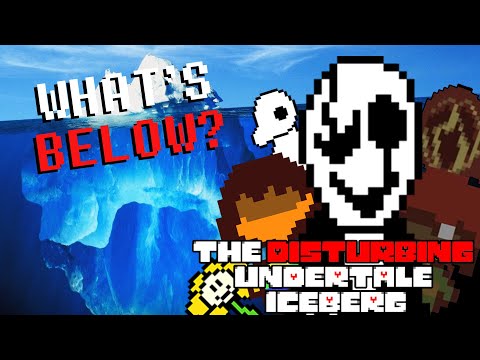 THE DISTURBING UNDERTALE ICEBERG