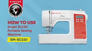 How to use Singer SC220 Portable Sewing Machine
