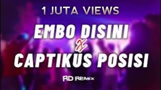 Download lagu EMBO DISINI X CAPTIKUS POSISI ( RD REMIX ) NEW 2025!!! mp3 Download lagu EMBO DISINI X CAPTIKUS POSISI ( RD REMIX ) NEW 2025!!! mp3