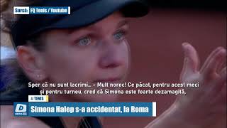 Simona Halep s-a accidentat, la Roma