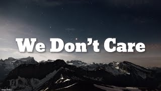 We Don’t Care by Akon song lyrics video