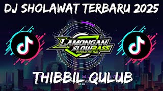 Download lagu DJ SHOLAWAT THIBBIL QULUB SLOW BASS | LAMONGAN SLOW BASS mp3