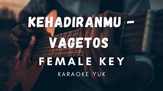 Download lagu KEHADIRANMU - VAGETOS | KARAOKE YUK (FEMALE KEY) mp3 Download lagu KEHADIRANMU - VAGETOS | KARAOKE YUK (FEMALE KEY) mp3