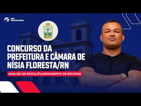 DESTRAVE SUA APROVAÇÃO: CONCURSO DA PREFEITURA E CÂMARA DE NÍSIA FLORESTA/RN