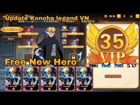 UPDATE - Konoha Legend VN VIP 35 - Free New Hero Boruto Jougan + 60 LR & 180 UR + Equipment ★15