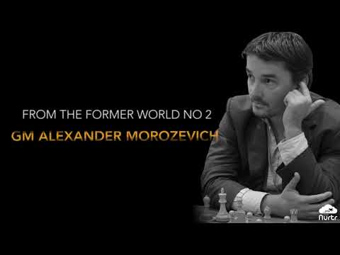 Learn from the legendary Grandmaster Alexander Morozevich