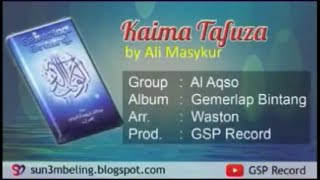 Download lagu KASET PITA • Kaima Tafuza by Al Aqso GSP Record (With Text) mp3