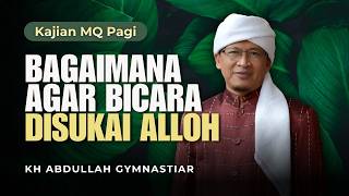 Download lagu Aa Gym | LIVE How to Speak in a Way That Pleases Allah - MQ Morning Study 08/13/2026 mp3