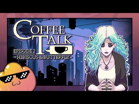 Coffee Talk: Episode 2 (Fully Voice-Acted) - Part 1