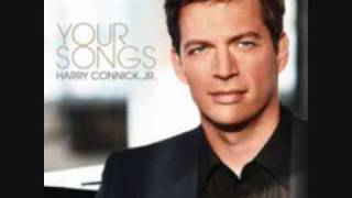 Your Songs - Harry Connick, Jr (New Album 2009)