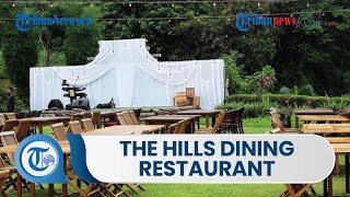 The Hills Dining Restaurant, Restoran yang Usung Konsep Alam di Semarang