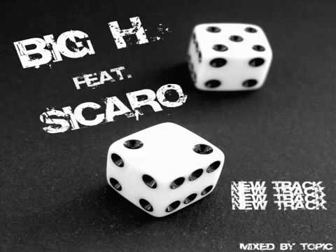 Sicaro feat. Big H Solingens Newcomer
