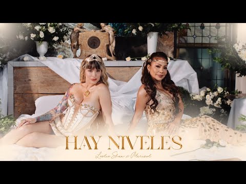 Leslie Shaw x @MarisolYLaMagiaDelNorte  - Hay Niveles