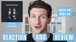 The Milk Carton Kids - One More For The Road - Reaction and Review