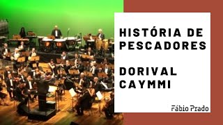 História de Pescadores - Dorival Caymmi