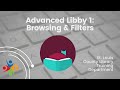 advanced libby 1 browsing u0026 filters