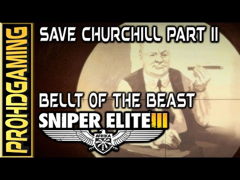 Sniper Elite 3 I DLC I Save Churchill Part 2: Belly of the Beast I Full Collectibles Guide