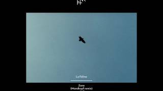 La Féline - Zone (Mondkopf Remix)