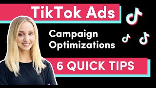 TikTok Media Buying 6 Quick Tips: How To Optimize Your TikTok Ad Campaigns