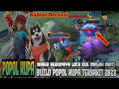 Lawan Pick Saber Berharap Counter Aku. Auto Balik Bantai ❗ Build Popol Kupa tersakit 2023