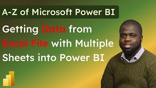 Download the video "Getting Data from Excel File with multiple sheets into Power BI"