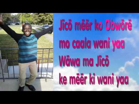 Jïcö mëër ko Obwörë mo caala wani yaa Gospel Music Mar,29/2017.