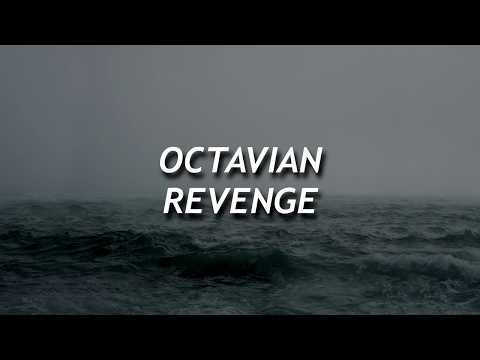 download lagu mp3 mp4 Octavian Revenge Lyrics, download lagu Octavian Revenge Lyrics gratis, unduh video klip Download Octavian Revenge Lyrics Mp3 dan Mp4 Youtube Gratis