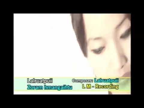 Lalruatpuii- Zoram Hmangaihtu
