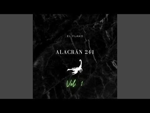 Alacrán 241, Vol.1