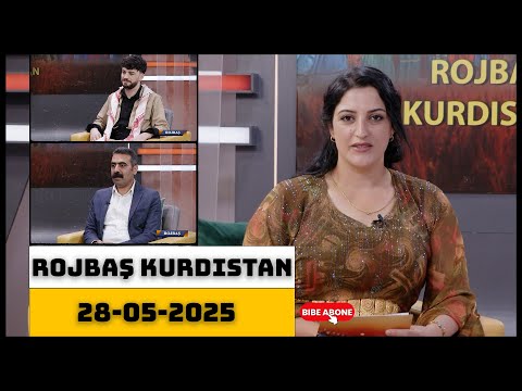 Rojbaş Kurdistan - 28.05.2025