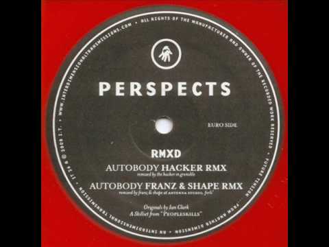 Perspects - Autobody (Hacker Rmx)